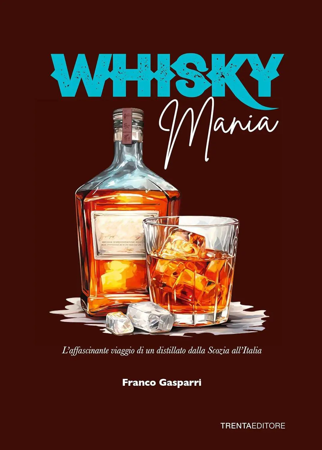 Libro Whisky mania